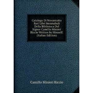   Himself. (Italian Edition) Camillo Minieri Riccio  Books