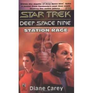   Deep Space Nine, No 13) [Mass Market Paperback]: Diane Carey: Books
