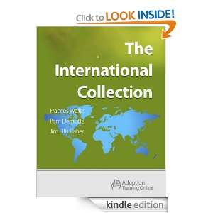 The International Collection: Pat DeMotte, Frances Waller, Jim Ellis 