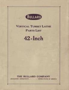 Bullard 42 Inch VTL Parts Manual  