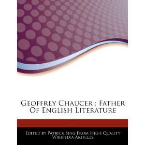  Geoffrey Chaucer: Father Of English Literature 