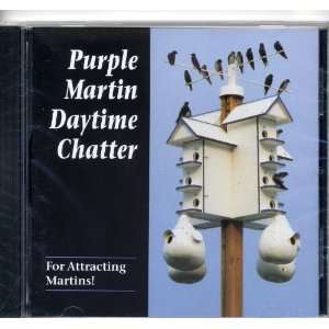  Purple Martin Conservation Products   Day Time Chatter CD 