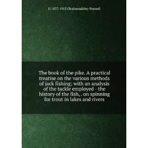   for trout in lakes and rivers H 1837 1915 Cholmondeley Pennell Books