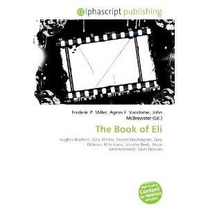  The Book of Eli (9786132774316) Books