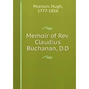   Memoir of Rev. Claudius Buchanan, D.D. Hugh, 1777 1856 Pearson Books