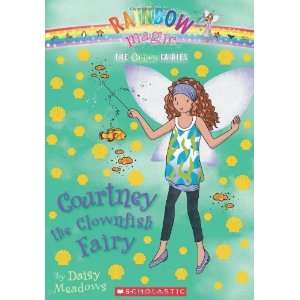Ocean Fairies #7: Courtney the Clownfish Fairy: A Rainbow Magic Book 