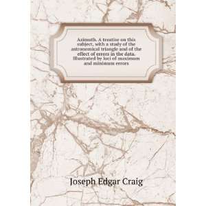  by loci of maximum and minimum errors Joseph Edgar Craig Books