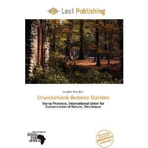    Cruickshank Botanic Garden (9786135912845) Nuadha Trev Books