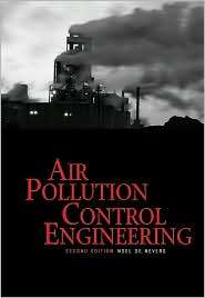 Air Pollution Control Engineering, (0070393672), Noel de Nevers 