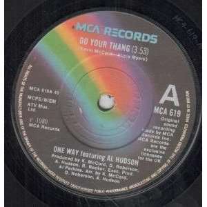 DO YOUR THANG 7 INCH (7 VINYL 45) UK MCA 1980: ONE WAY FEATURING AL 