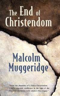   Muggeridge on Faith by Malcolm Muggeridge, Ignatius Press  Paperback