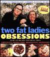   Two Fat Ladies Obsessions by Jennifer Paterson, Crown 