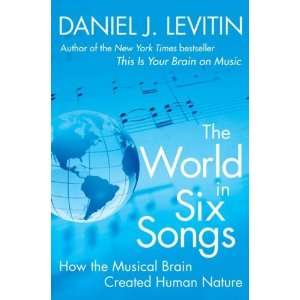   Musical Brain Created Human Nature Daniel J. (Author)Levitin Books