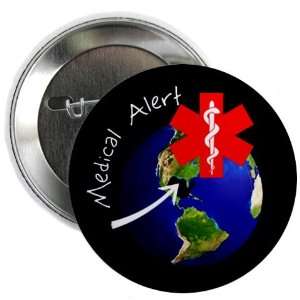 MEDICAL ALERT EARTH DAY bp Oil Spill Relief 2.25 inch Pinback Button 