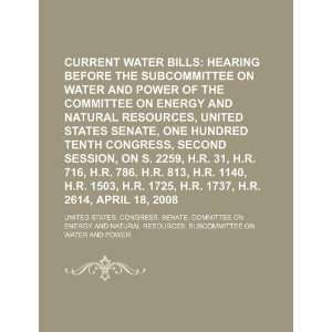  Current water bills hearing before the Subcommittee on Water 