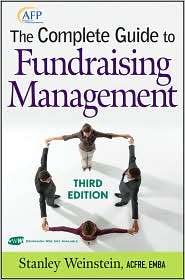  Guide to Fundraising Management, 3rd Edition (The AFP/Wiley Fund 