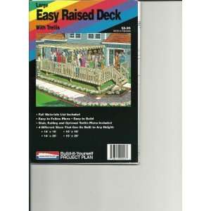   Deck with Trellis Buld it Yourself Project Plan: Home Improvement