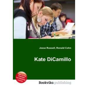  Kate DiCamillo Ronald Cohn Jesse Russell Books