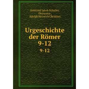   Dionysius , Adolph Heinrich Christian Gottfried Jakob Schaller Books