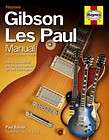 Gibson Les Paul Manual NEW by Paul Balmer