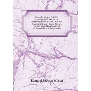   Development of Annelids and Polyclades Edmund Beecher Wilson Books