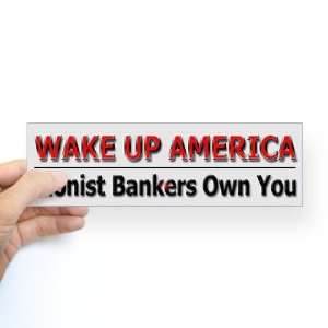  Wake Up America   Sticker Bumper Funny Bumper Sticker by 