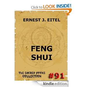 Feng Shui (The Sacred Books Vol. 91): Ernest John Eitel:  