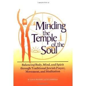  Minding the Temple of the Soul: Balancing Body, Mind, and Spirit 