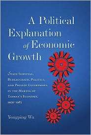Political Explanation of Economic Growth State Survival 
