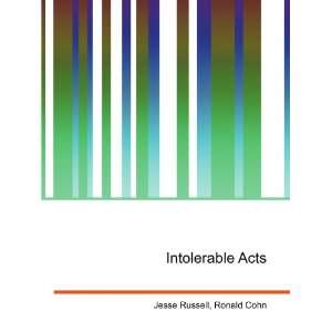  Intolerable Acts Ronald Cohn Jesse Russell Books