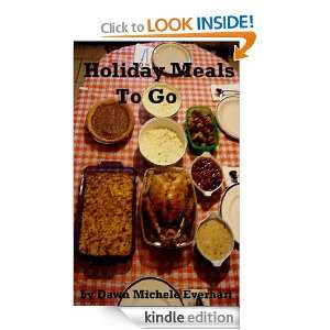 Holiday Meals To Go Dawn Everhart and Timothy Everhart