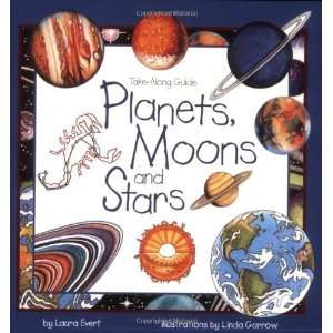   , Moons and Stars (Take Along Guides) [Paperback] Laura Evert Books