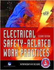 Electrical Safety Related Work Practices, (0763754285), National Joint 