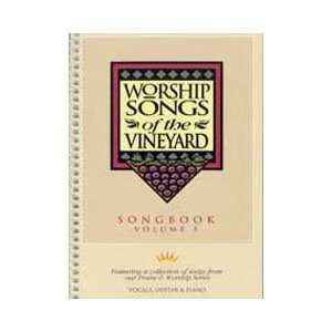  Worship Songs of the Vineyard Songbook Volume 5 