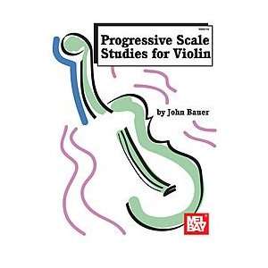   Studies for Violin by John Bauer   Mel Bay Publication Electronics