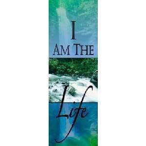  Church Banner   I am the Life 2 x 6 (Indoor) Everything 