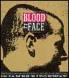 Blood in the Face The Ku Klux Klan, Aryan Nations, Nazi Skinheads 