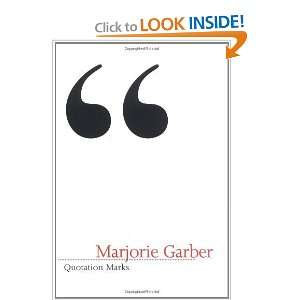  Quotation Marks [Paperback] Marjorie Garber Books