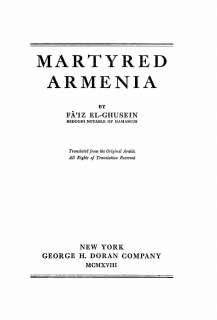 MARTYRED ARMENIA  El Ghusein; Armenian Genocide English  