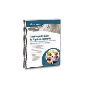   Medicare Physician Payment for Home Health and Hospice Care Plan