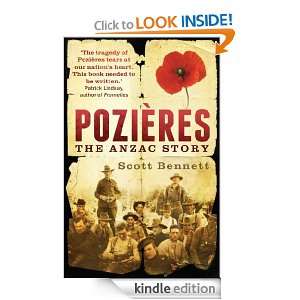 Pozières the Anzac story Scott Bennett  Kindle Store