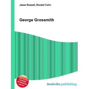  George Grossmith: Ronald Cohn Jesse Russell: Books