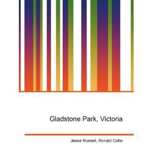 Gladstone Park, Victoria Ronald Cohn Jesse Russell  Books