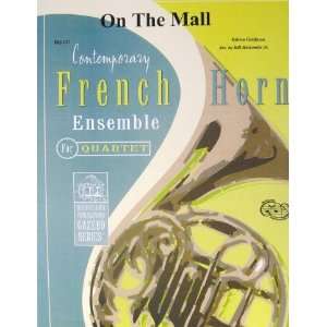  On The Mall for French Horn Quartet Edwin Goldman Books