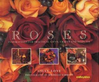 BOOK   ROSES   INSPIRATIONS FOR PRACTICAL GIFTS CRAFTS  