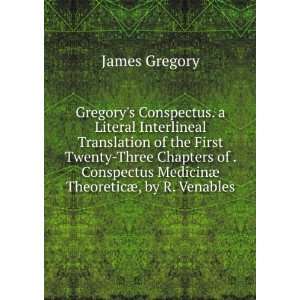   MedicinÃ¦ TheoreticÃ¦, by R. Venables James Gregory Books
