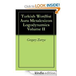   Logodynamics Volume II Gregory Zorzos  Kindle Store