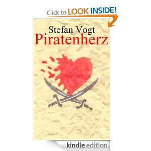 Piratenherz (German Edition) Stefan Vogt  Kindle Store