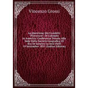   Settembre 1891 (Italian Edition) Vincenzo Grossi  Books