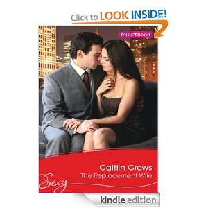 Mills & Boon  The Replacement Wife Caitlin Crews  Kindle 